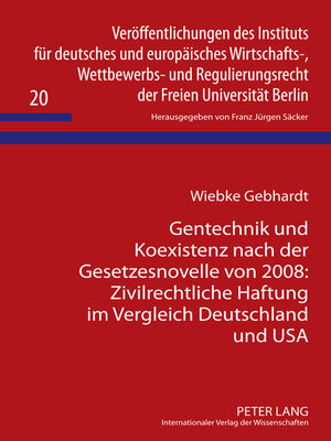 cover image of Gentechnik und Koexistenz nach der Gesetzesnovelle von 2008